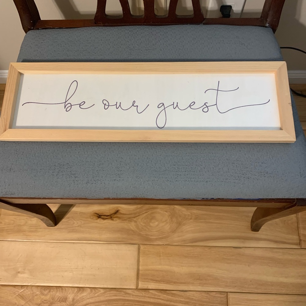 New! Be Our Guest Sign